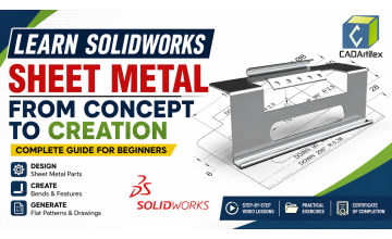 What Is Sheet Metal? A Beginner's Guide to Design, Manufacturing, and SOLIDWORKS